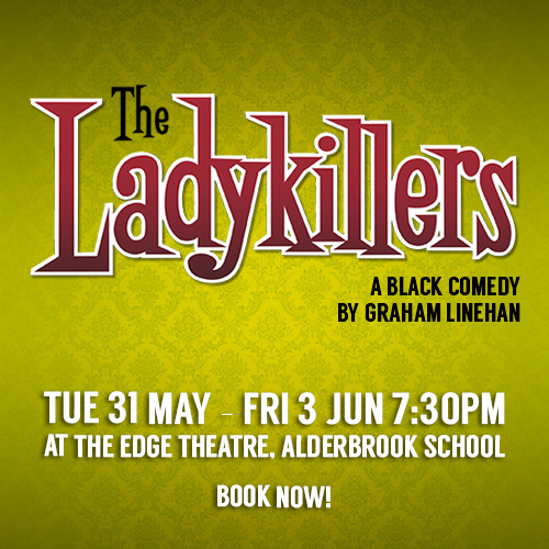 The Ladykillers Book Now
